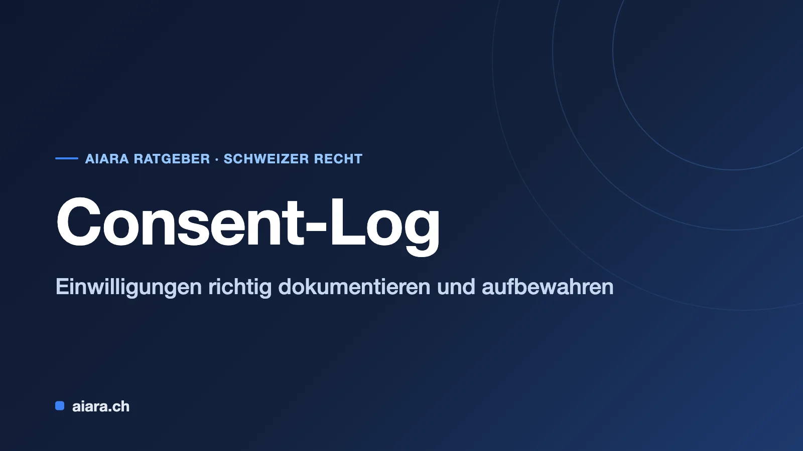 Consent-Log: Wie lange muss ich Cookie-Einwilligungen aufbewahren?