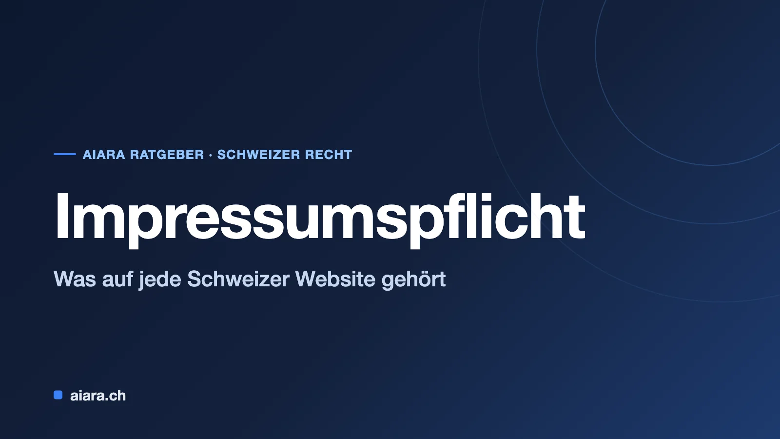 Impressumspflicht in der Schweiz: Was auf jede Website gehört