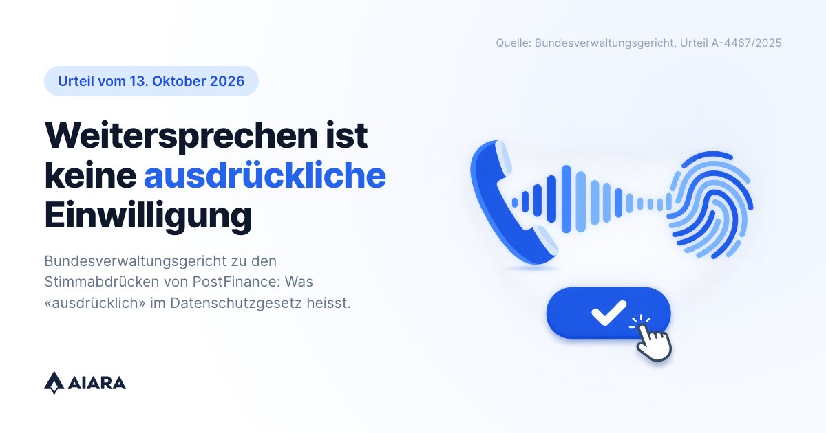 Voiceprints at PostFinance: carrying on speaking is not explicit consent